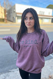 Be Kind…Of Sweatshirt
