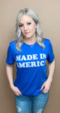 Made In America Tee