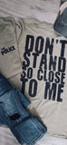Don't Stand Tee