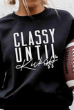Classy Till Kickoff Sweatshirt